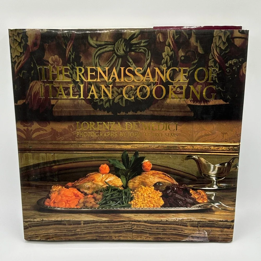 The Renaissance of Italian‎ Cooking Cookbook Lorenza De Medici Italian Cuisine